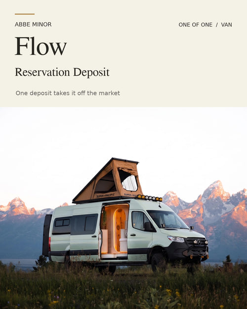 Flow Reservation Deposit — one-of-one camper van in front of the Tetons